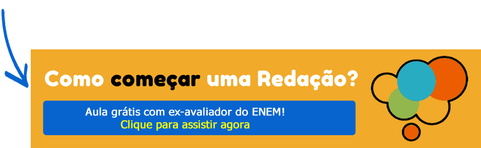 Aprenda como começar sua Redação do ENEM